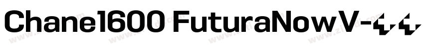 Chane1600 FuturaNowV字体转换